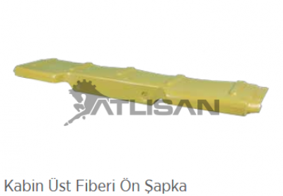 Parça Kodu: 2059570 Kabin Üst Fiberi Ön Şapka